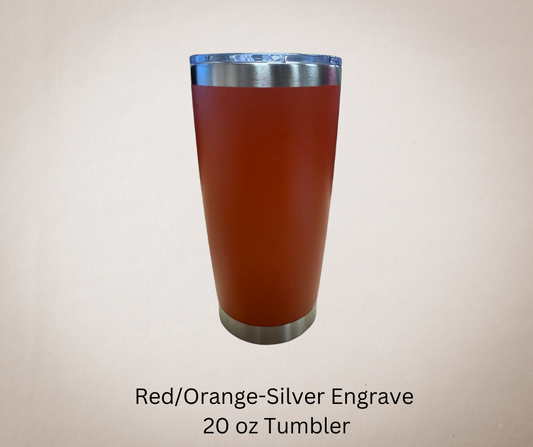 Red Orange-Silver Engrave 20ozTumbler-Made to Order